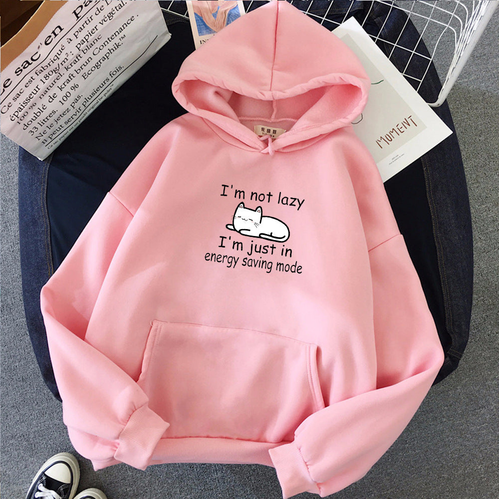 Sweat à capuche – "I Am Not A Lazy"