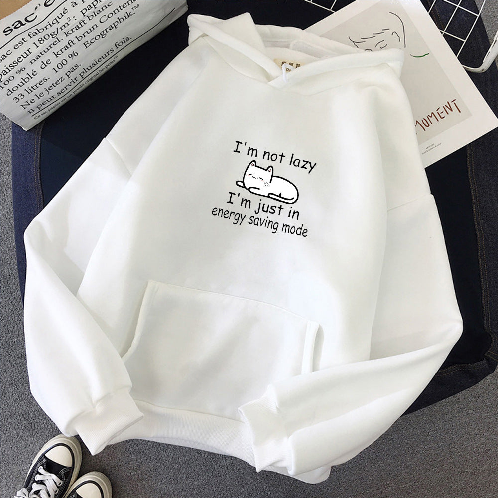 Sweat à capuche – "I Am Not A Lazy"