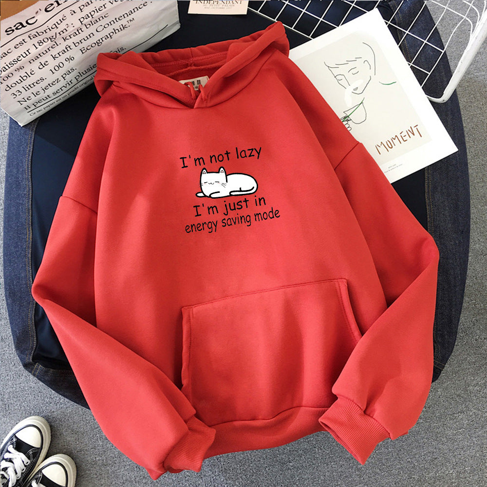 Sweat à capuche – "I Am Not A Lazy"